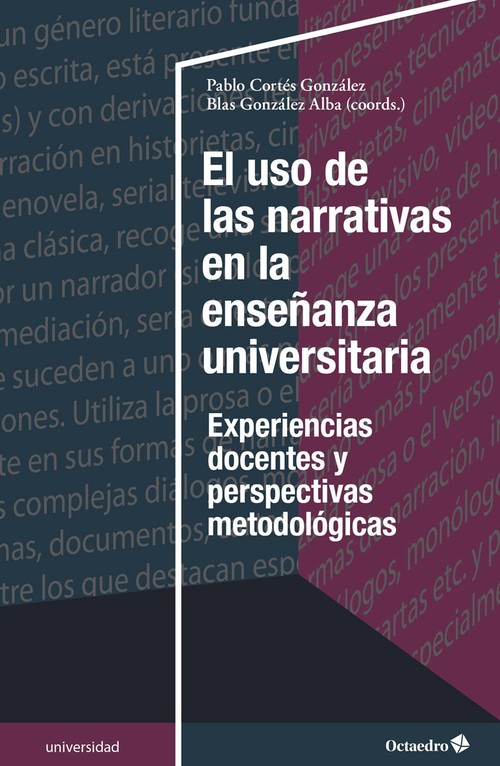 USO DE LAS NARRATIVAS EN LA ENSE�ANZA UNIVERSITARIA, EL