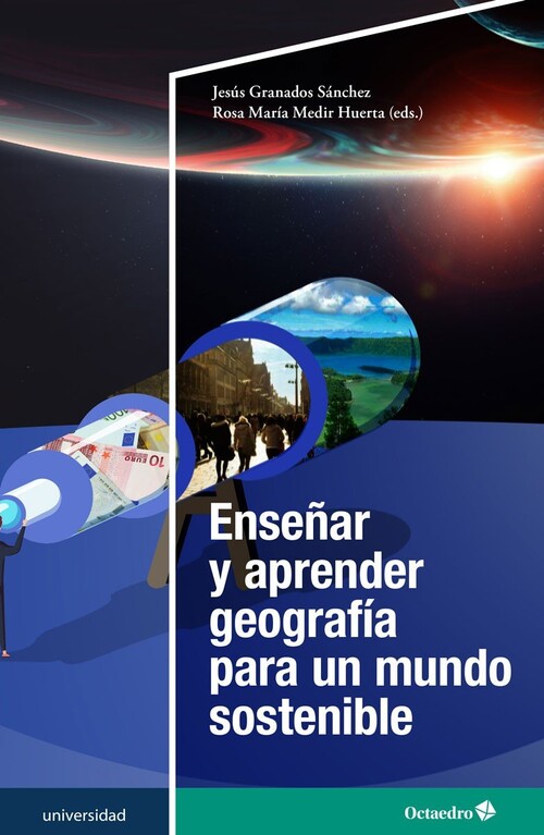 ENSE�AR Y APRENDER GEOGRAFIA PARA UN MUNDO SOSTENIBLE