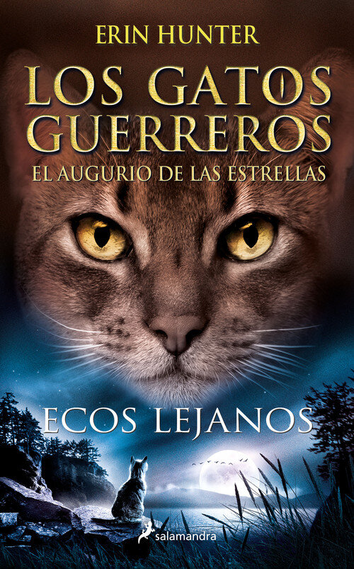 ECOS LEJANOS (GATOS GUERREROS AUGURIO ESTRELLAS 2)