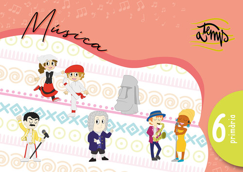 A TEMPS: MUSICA 6E.PRIMARIA