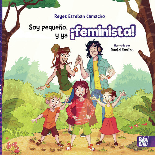 SOY PEQUE�O, Y YA �FEMINISTA!