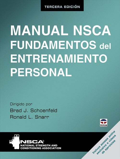 MANUAL NSCA. FUNDAMENTOS DEL ENTRENAMIENTO PERSONAL. TERCERA