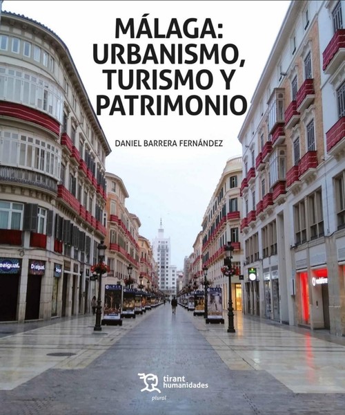 MALAGA:URBANISMO, TURISMO Y PATRIMONIO