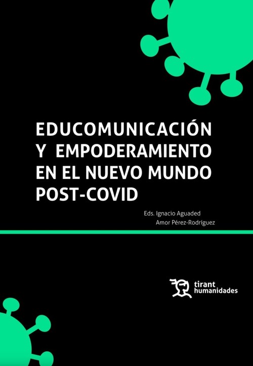 EDUCOMUNICACION Y EMPODERAMIENTO EN NUEVO MUNDO POST-COVID