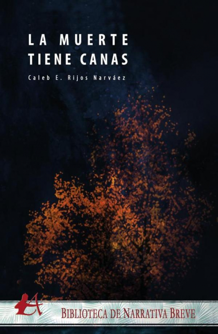 MUERTE TIENE CANAS,LA