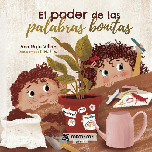 PODER DE LAS PALABRAS BONITAS, EL