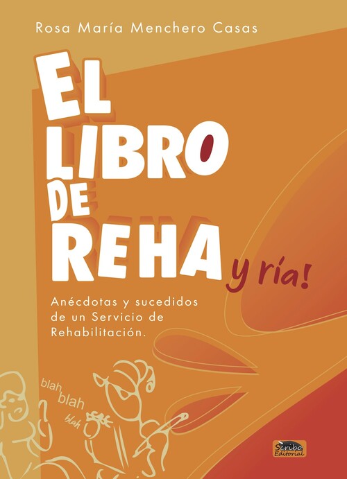 LIBRO DE REHA... Y RIA, EL