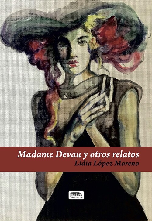 MADAME DEVAU Y OTROS RELATOS