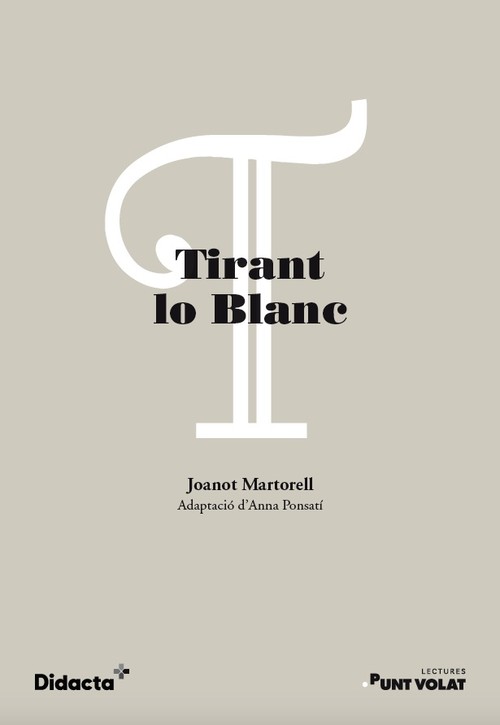 TIRANT LO BLANC (NOVA EDICIO 2021)