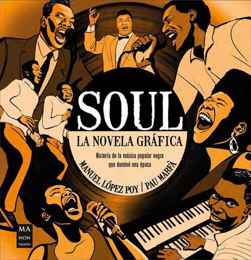 SOUL, EL. LA NOVELA GRAFICA