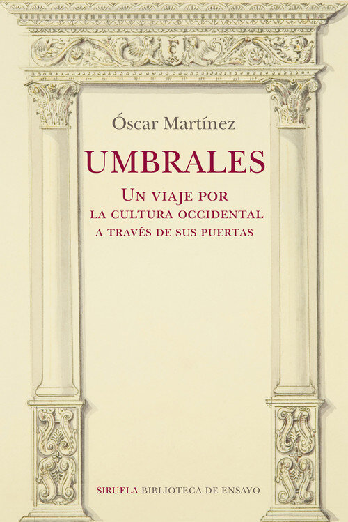 UMBRALES. UN VIAJE POR LA CULTURA OCCIDENTAL A TRAVES DE SUS