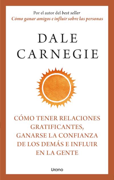 COMO GANAR AMIGOS E INFLUIR SOBRE LAS PERSONAS