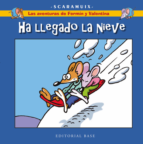 AVENTURAS DE FERMIN Y VALENTINA 4, LAS. HA LLEGADO LA NIEVE