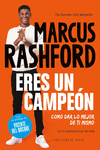 ERES UN CAMPEON. COMO DAR LO MEJOR DE TI MISMO