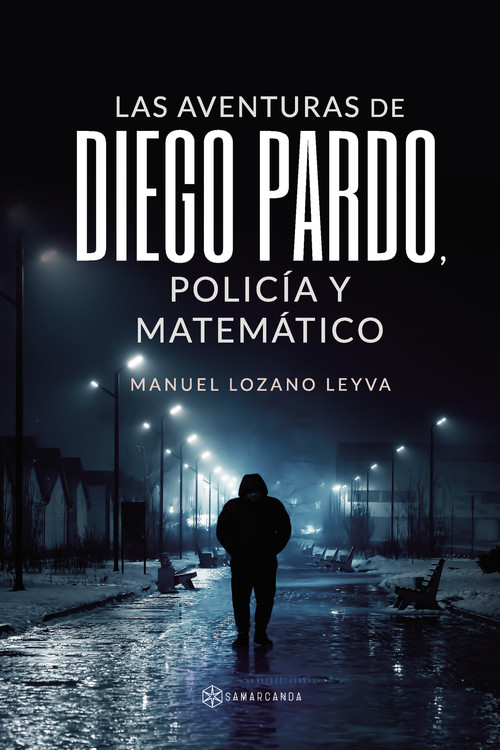 AVENTURAS DE DIEGO PARDO, POLICIA Y MATEMATICO, LAS
