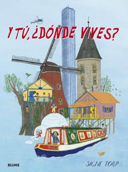 Y TU, �DONDE VIVES?