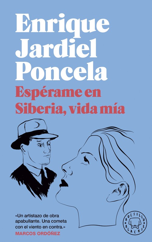 ESPERAME EN SIBERIA, VIDA MIA!