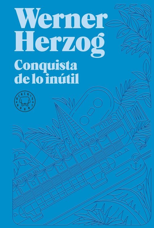 CONQUISTA DE LO INUTIL