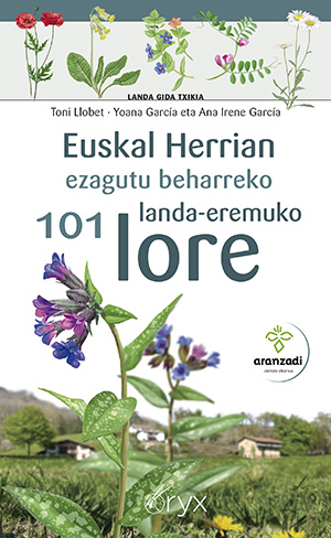 EUSKAL HERRIAN EZAGUTU BEHARREKO LANDA-EREMUKO 101 LORE