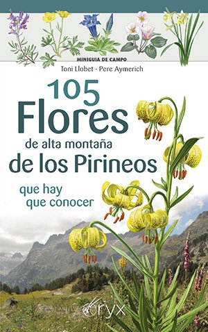 105 FLORES DE ALTA MONTA�A DE LOS PIRINEOS