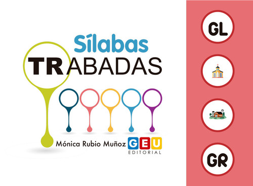 SILABAS TRABADAS GL/GR