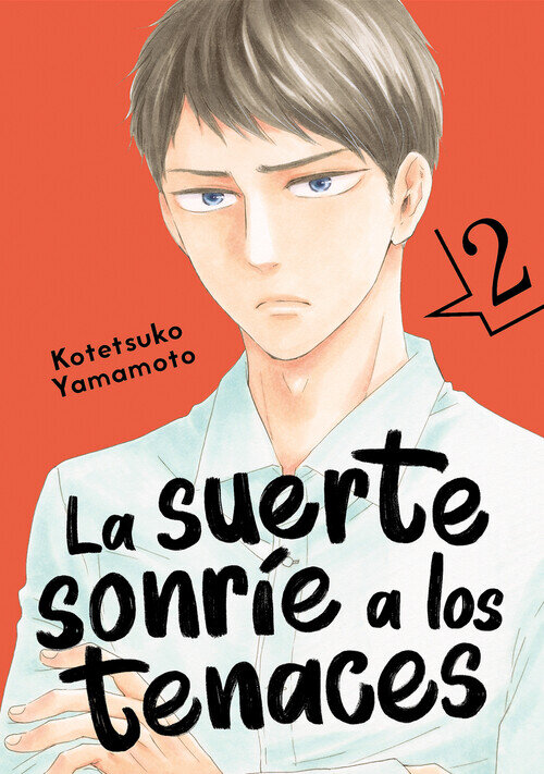 SUERTE SONRIE A LOS TENACES, VOL. 2, LA