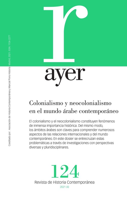 REVISTA AYER 124: COLONIALISMO Y NEOCOLONIALISMO EN EL MUNDO