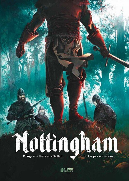 NOTTINGHAM 02: LA PERSECUCION