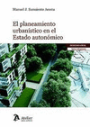 PLANEAMIENTO URBAN�STICO EN EL ESTADO AUTONOMICO, EL