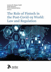 THE ROLE OF FINTECH IN THE POST-COVID-19 WORLD: LAW AND REGU