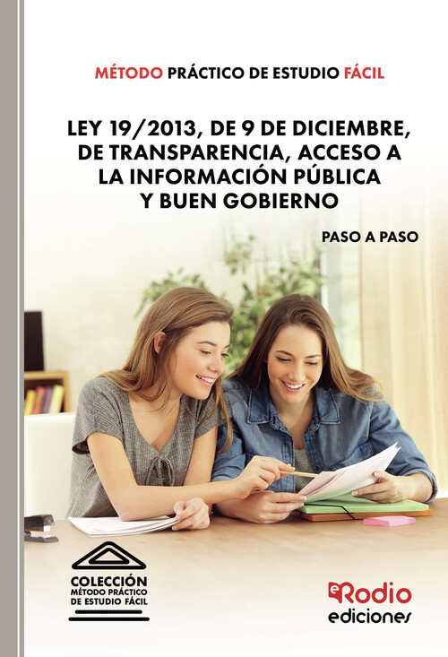METODO PRACTICO DE ESTUDIO FACIL. LEY 19/2013, DE 9 DE DICIE