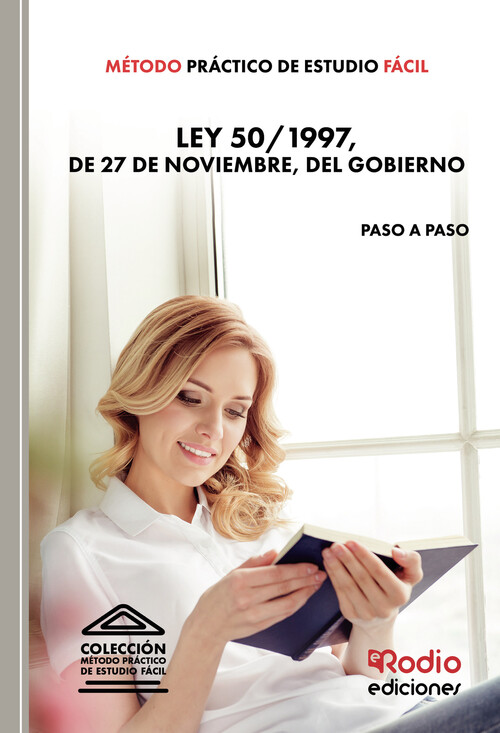 METODO PRACTICO DE ESTUDIO FACIL. LEY 50/1997, DE 27 DE NOVI