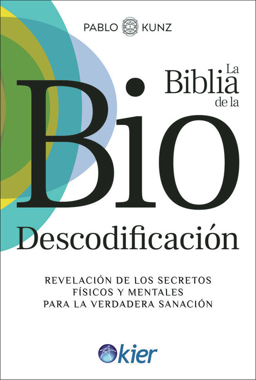 BIBLIA DE LA BIODESCODIFICACION, LA