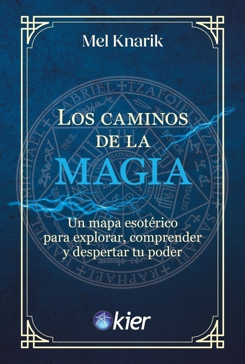 CAMINOS DE LA MAGIA, LOS