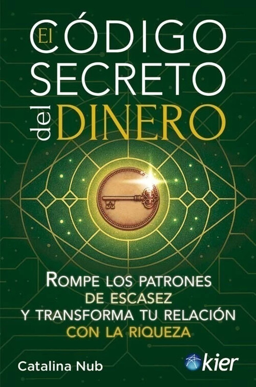 CODIGO SECRETO DEL DINERO, EL