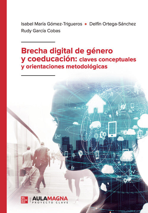 BRECHA DIGITAL DE GENERO Y COEDUCACION: CLAVES CONCEPTUALES