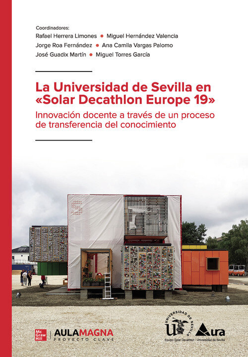 UNIVERSIDAD DE SEVILLA EN �SOLAR DECATHLON EUROPE 19�, LA