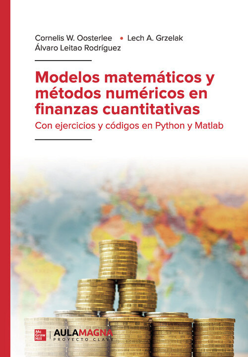 MODELOS MATEMATICOS Y METODOS NUMERICOS EN FINANZAS CUANTITA