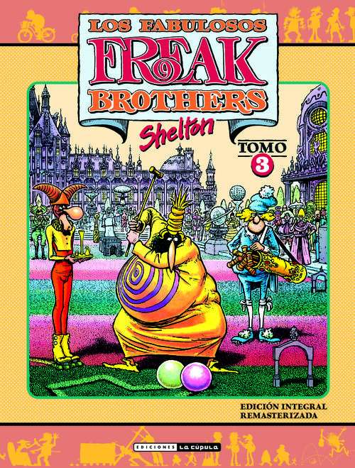 FABULOSOS FREAK BROTHERS 3, LOS