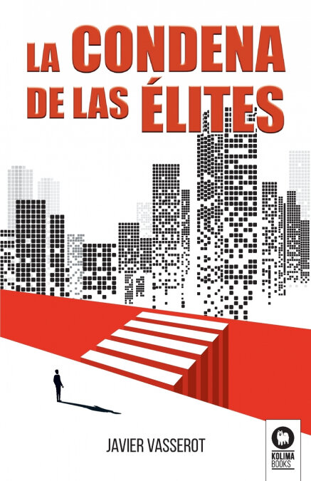 CONDENA DE LAS ELITES, LA