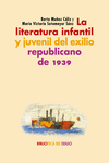 LITERATURA INFANTIL Y JUVENIL DEL EXILIO REPUBLICANO, LA