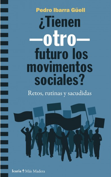 TIENEN-OTRO-FUTURO LOS MOVIMIENTOS SOCIALES?