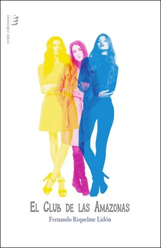 CLUB DE LAS AMAZONAS, EL