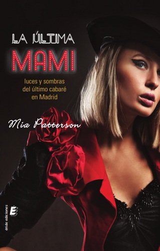 ULTIMA MAMI, LA