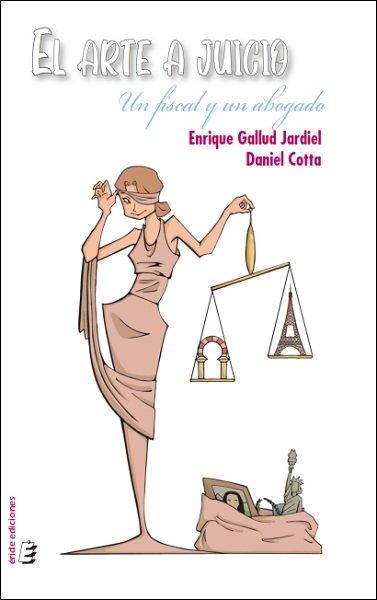 ARTE A JUICIO, EL