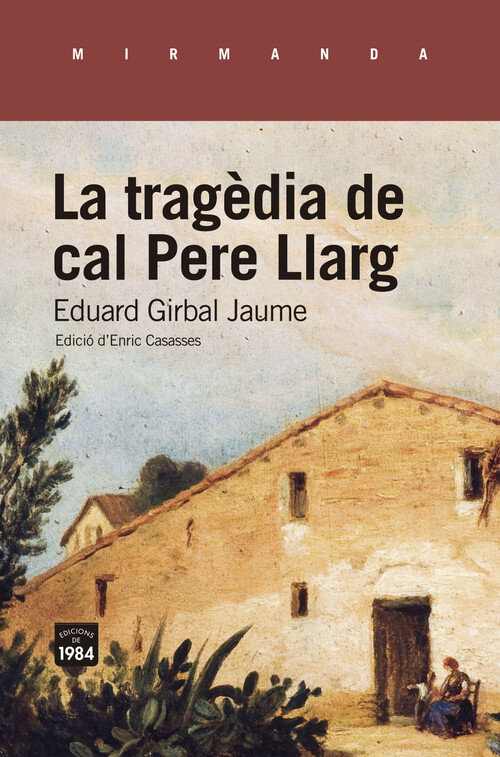 TRAGEDIA DE CAL PERE LLARG., LA