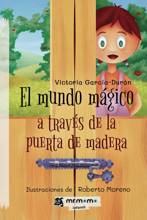 MUNDO MAGICO A TRAVES DE LA PUERTA DE MADERA, EL