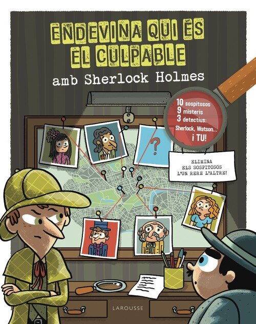 ENDEVINA QUI ES EL CULPABLE. SHERLOCK HOLMES