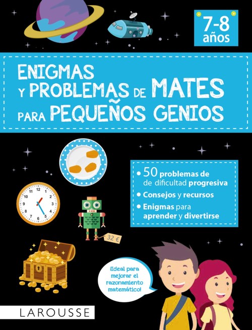 ENIGMAS Y PROBLEMAS DE MATES PARA PEQUE�OS GENIOS (7-8 A�OS)
