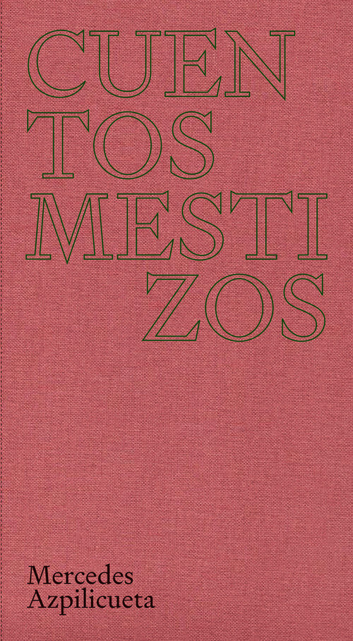 CUENTOS MESTIZOS